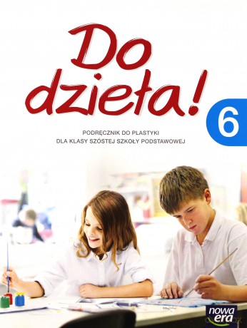 Plastyka Szkoła podstawowa 6 Do dzieła! [KSIĄŻKA]