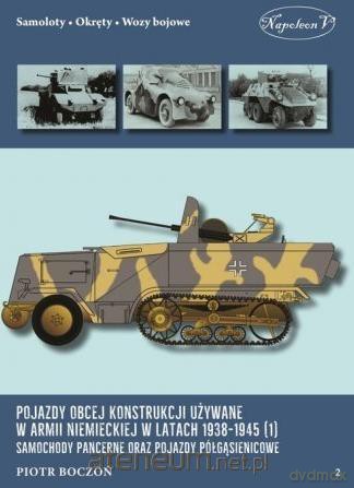 Pojazdy obcej konstrukcji używane w armi - Piotr Boczoń [KSIĄŻKA]