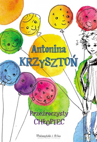 Przeźroczysty chłopiec - Antonina Krzysztoń [KSIĄŻKA]