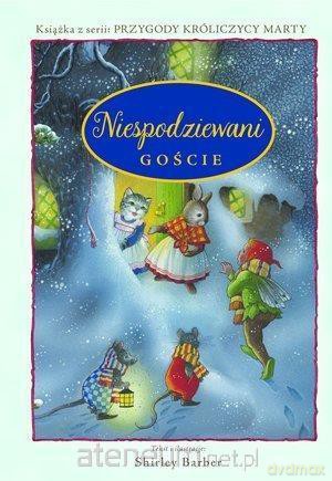 Przygody Królicy Marty. Niespodziewani goście [KSIĄŻKA]