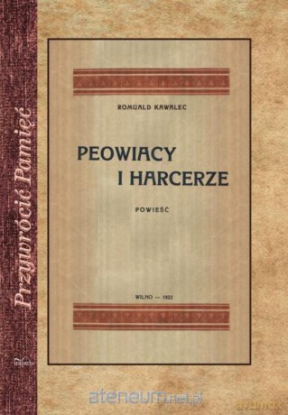 Przywrócić pamięć. Peowiacy i harcerze - Romuald Kawalec [KSIĄŻKA]