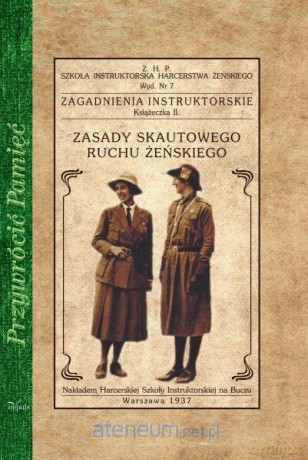 Przywrócić Pamięć. Zasady skautowego ruchu [KSIĄŻKA]