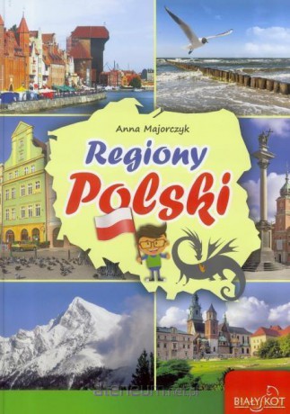 Regiony Polski A4 - Anna Majorczyk [KSIĄŻKA]