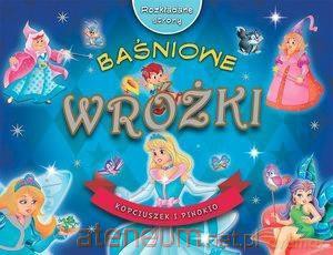 Rozkładane strony. Baśniowe wróżki [KSIĄŻKA]