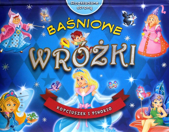 Rozkładane strony. Baśniowe wróżki [KSIĄŻKA]