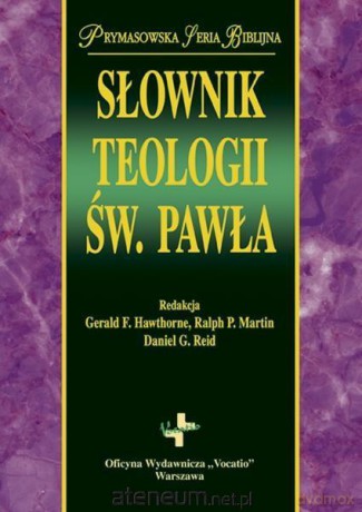 Słownik teologii św. Pawła [KSIĄŻKA]