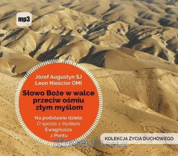 Słowo Boże w walce przeciw ośmiu złym myślom [AUDIOBOOK]