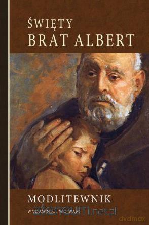 Święty Brat Albert [KSIĄŻKA]