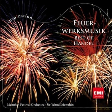 Menuhin: Fireworks Music - Best Of Handel [CD]