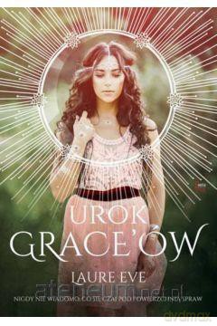 Urok Grace'ów - Laure Eve [KSIĄŻKA]