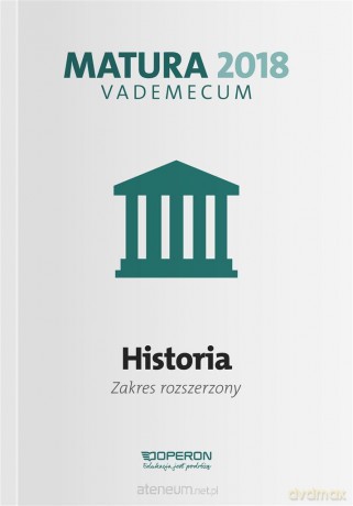 Vademecum 2018 LO Historia Zakres rozszerzony [KSIĄŻKA]