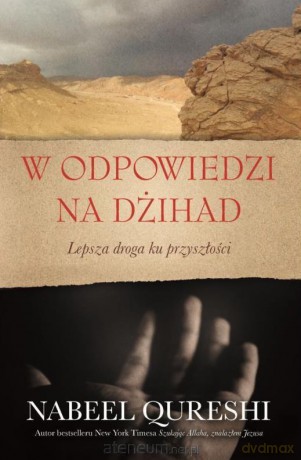 W odpowiedzi na dżihad - Nabeel Qureshi [KSIĄŻKA]