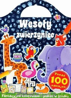 Wesoły zwierzyniec. Fantazyjne kolorowanki [KSIĄŻKA]