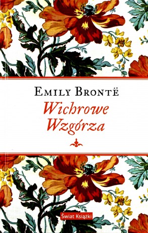 Wichrowe Wzgórza - Emily Bronte [KSIĄŻKA]