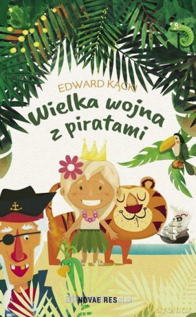 Wielka wojna z piratami - Edward Kącki [KSIĄŻKA]