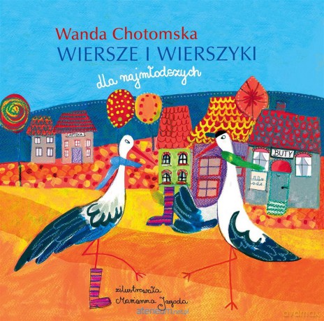 Wiersze i wierszyki - Wanda Chotomska - Wanda Chotomska [KSIĄŻKA]