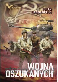Wojna oszukanych - Piotr Langenfeld [KSIĄŻKA]