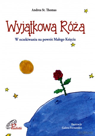 Wyjątkowa Róża - Andrea St. Thomas [KSIĄŻKA]