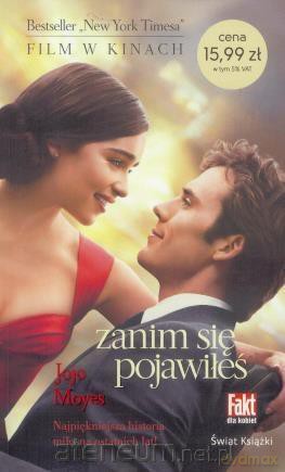Zanim się pojawiłeś okł. Filmowa - Jojo Moyes [KSIĄŻKA]