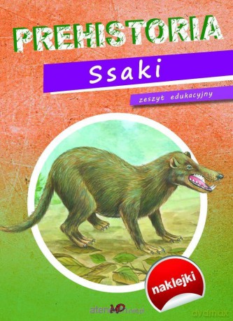 Zeszyt edukacyjny Prehistoria. Ssaki [KSIĄŻKA]