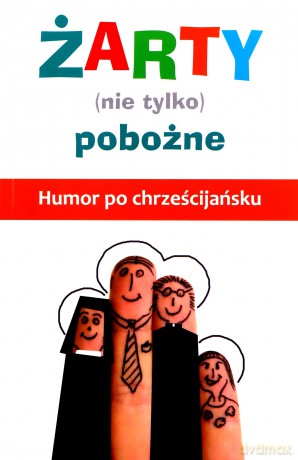 Żarty (nie tylko) pobożne [KSIĄŻKA]