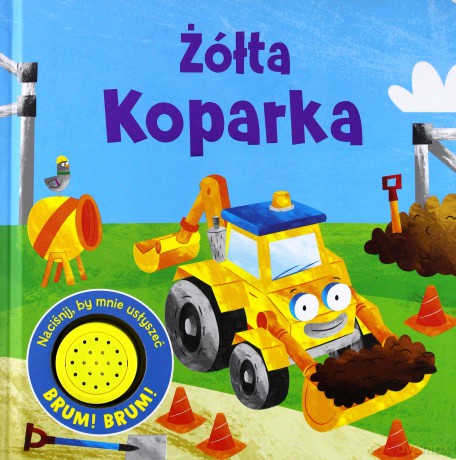 Żółta Koparka [KSIĄŻKA]