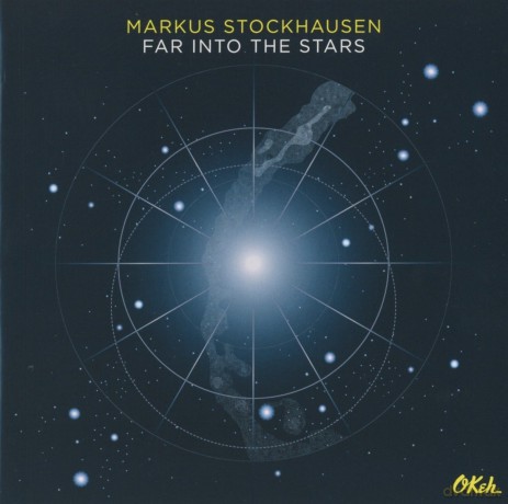 Markus Stockhausen: Far into the Stars [CD]