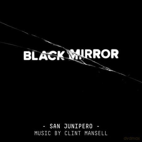 Black Mirror San Junipero Original Score (Clint Mansell) [Winyl]