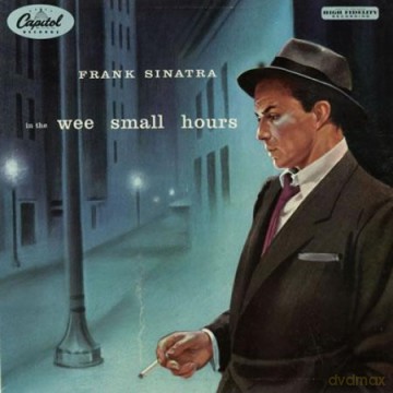 Frank Sinatra: In The Wee Small Hours [Winyl]