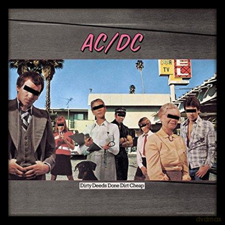 AC/DC Dirty Deeds Done Dirt Cheap