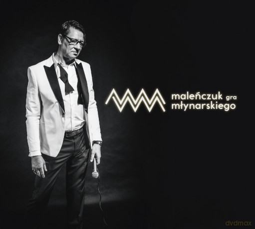 Maciej Maleńczuk: Maleńczuk Gra Młynarskiego [CD]