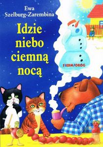 Idzie niebo ciemną nocą - Ewa Szelburg-Zarembina [KSIĄŻKA]