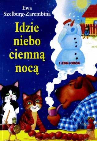Idzie niebo ciemną nocą - Ewa Szelburg-Zarembina [KSIĄŻKA]