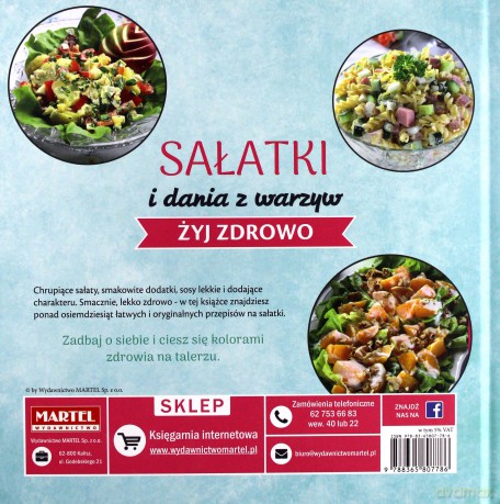 Sałatki i dania z warzyw. Żyj zdrowo - Goretti Maria Siostra [KSIĄŻKA]