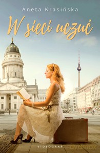 W sieci uczuć - Aneta Krasińska [KSIĄŻKA]