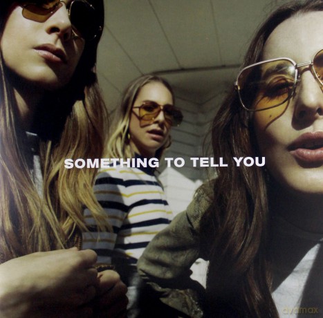 Haim: Something To Tell You [2xWinyl]