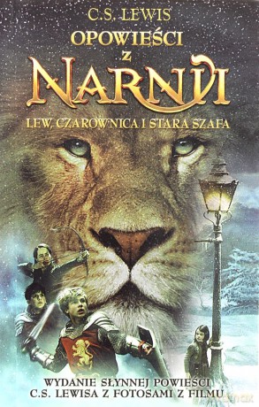 Opowieści z Narnii: Lew, Czarownica i Stara Szafa - C. S. Lewis (zdjęcia z filmu) [książka]