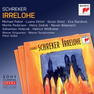 Peter Gülke: Schreker: Irrelohe [2CD]