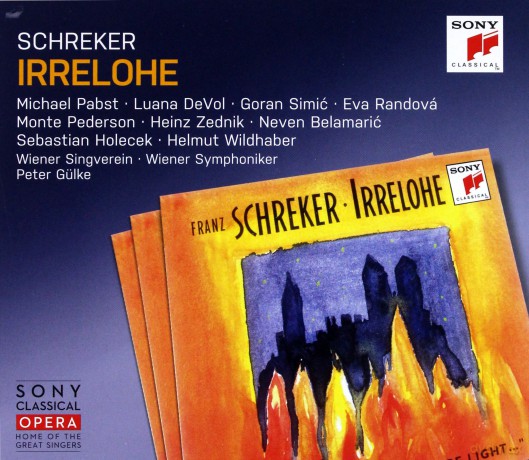 Peter Gülke: Schreker: Irrelohe [2CD]