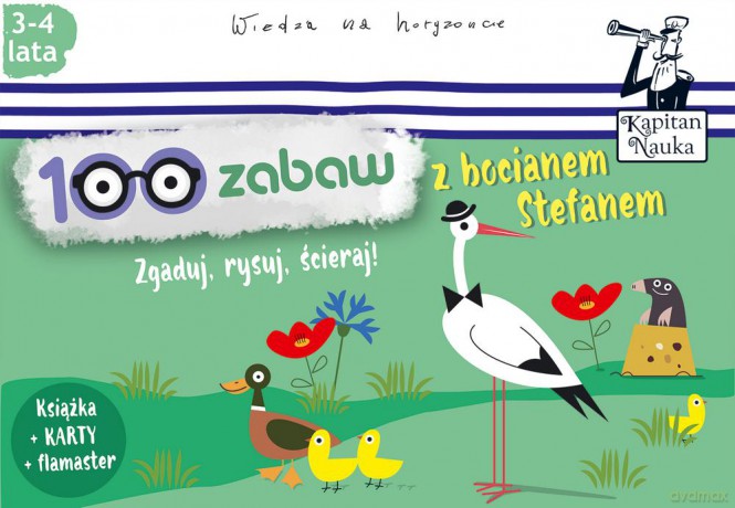 100 zabaw z bocianem Stefanem. Kapitan Nauka - Bożena Dybowska [KSIĄŻKA]