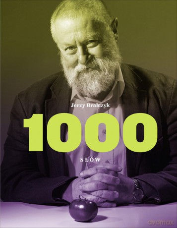 1000 słów - Jerzy Bralczyk [KSIĄŻKA]
