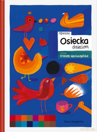 Agnieszka Osiecka dzieciom - Agnieszka Osiecka [KSIĄŻKA]