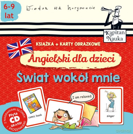 Angielski dla dzieci Świat wokół mnie [KSIĄŻKA]