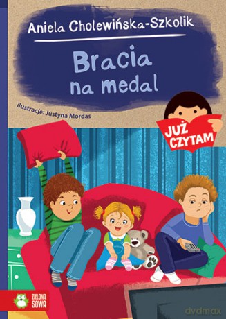 Bracia na medal. Już czytam (Tom 17) - Aniela Cholewińska-Szkolik [KSIĄŻKA]