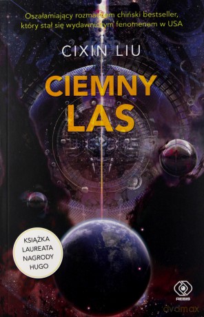 Ciemny las. Wspomnienie o przeszłości Ziemi (Tom 2) - Liu Cixin [KSIĄŻKA]