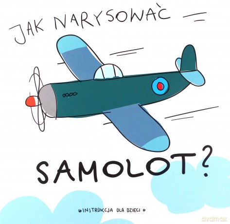 Jak narysować samolot [KSIĄŻKA]