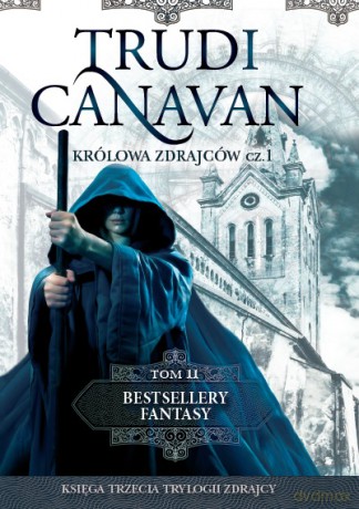 Królowa zdrajców część 1. Bestsellery fantasy (Tom 11) (pocket) - Trudi Canavan [KSIĄŻKA]