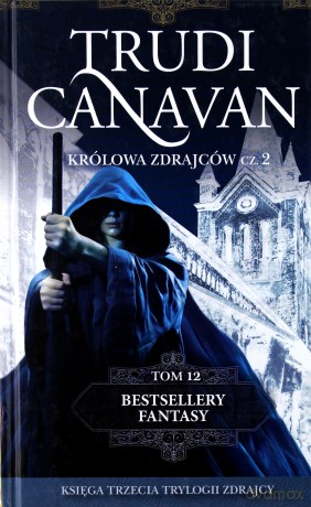 Królowa zdrajców część 2. Bestsellery fantasy (Tom 12) (pocket) - Trudi Canavan [KSIĄŻKA]