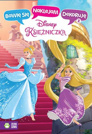 Księżniczka. Bawię się, naklejam, dekoruję [KSIĄŻKA]
