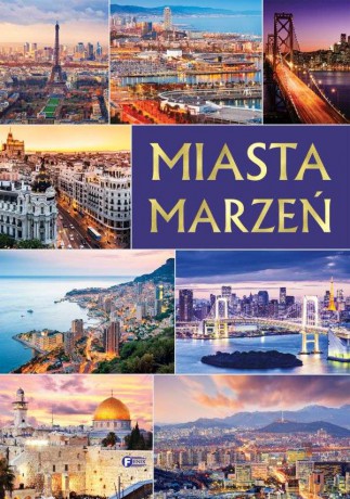Miasta marzeń [KSIĄŻKA]